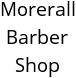 Morerall Barber Shop