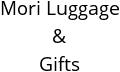 Mori Luggage & Gifts Retail