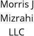 Morris J Mizrahi LLC