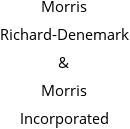 Morris Richard-Denemark & Morris Incorporated