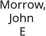 Morrow, John E