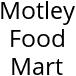 Motley Food Mart