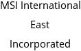 MSI International East Incorporated