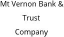 Mt Vernon Bank & Trust Company