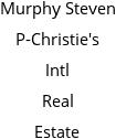 Murphy Steven P-Christie's Intl Real Estate