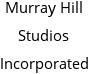 Murray Hill Studios Incorporated