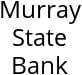 Murray State Bank