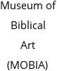 Museum of Biblical Art (MOBIA)