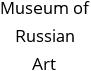 Museum of Russian Art