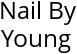 Nail By Young