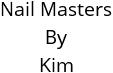 Nail Masters By Kim