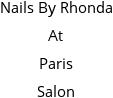 Nails By Rhonda At Paris Salon