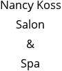 Nancy Koss Salon & Spa