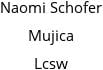 Naomi Schofer Mujica Lcsw