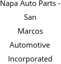 Napa Auto Parts - San Marcos Automotive Incorporated