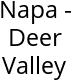 Napa - Deer Valley