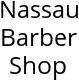 Nassau Barber Shop