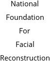 National Foundation For Facial Reconstruction