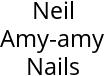 Neil Amy-amy Nails