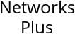 Networks Plus