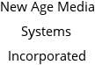 New Age Media Systems Incorporated