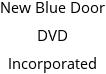 New Blue Door DVD Incorporated