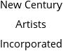 New Century Artists Incorporated