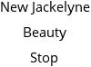 New Jackelyne Beauty Stop