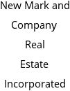 New Mark and Company Real Estate Incorporated