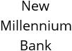 New Millennium Bank