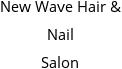 New Wave Hair & Nail Salon