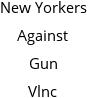 New Yorkers Against Gun Vlnc