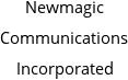 Newmagic Communications Incorporated