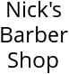 Nick's Barber Shop