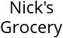 Nick's Grocery