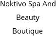 Noktivo Spa And Beauty Boutique