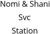 Nomi & Shani Svc Station