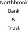 Northbrook Bank & Trust