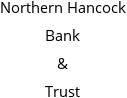 Northern Hancock Bank & Trust