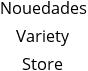 Nouedades Variety Store