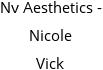 Nv Aesthetics - Nicole Vick