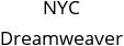 NYC Dreamweaver