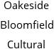 Oakeside Bloomfield Cultural