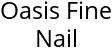 Oasis Fine Nail