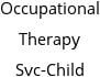 Occupational Therapy Svc-Child