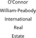 O'Connor William-Peabody International Real Estate