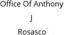 Office Of Anthony J Rosasco