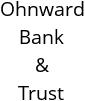 Ohnward Bank & Trust