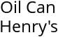 Oil Can Henry's