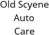 Old Scyene Auto Care